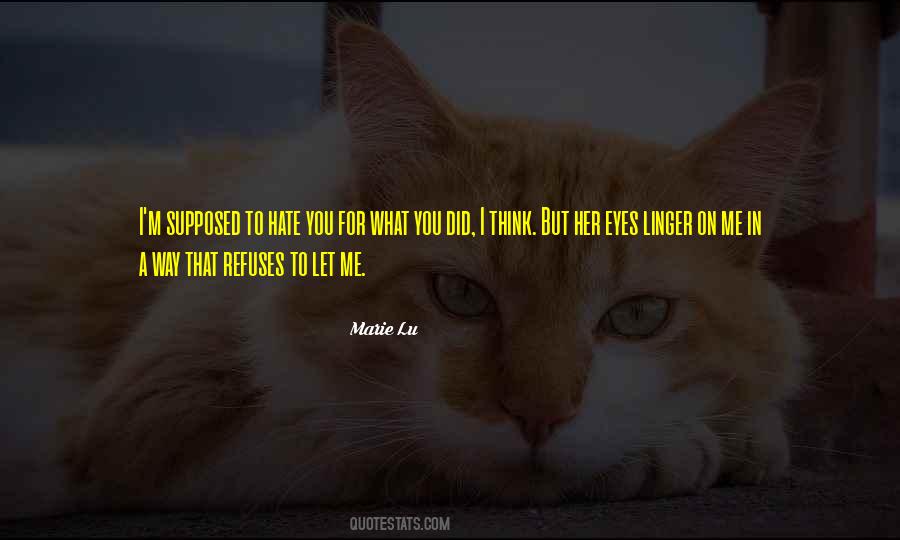 I Hate Me Quotes #562973