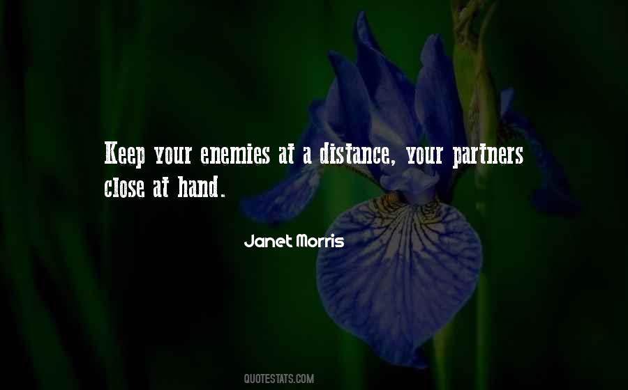 Keep My Enemies Close Quotes #1398883