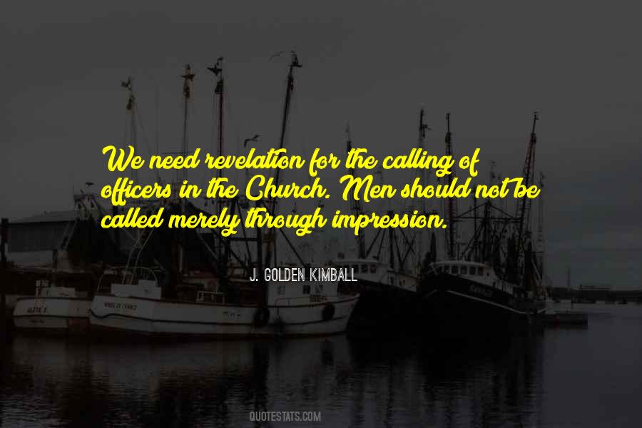 Golden Kimball Quotes #1517389
