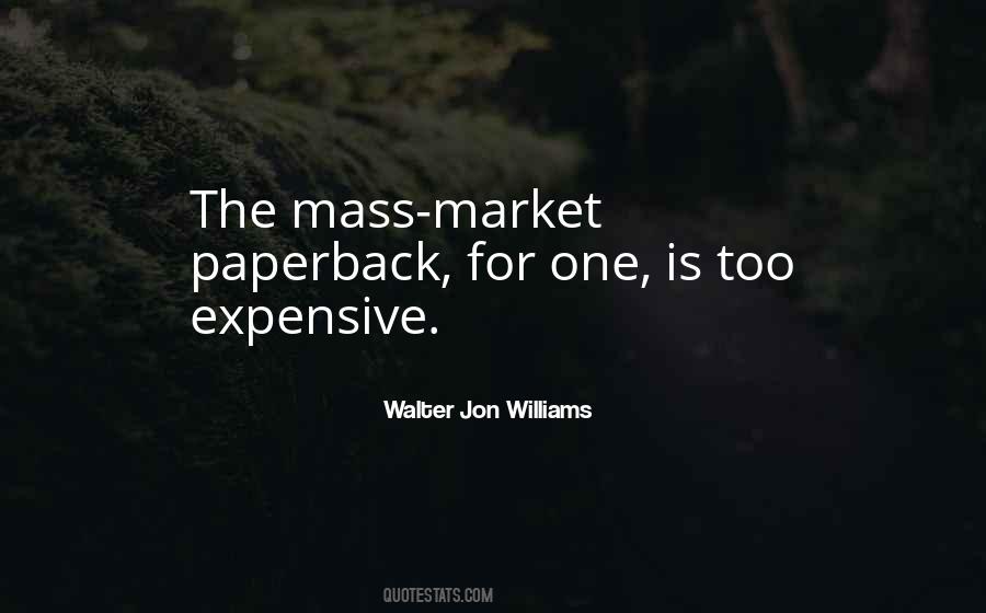 Too Expensive Quotes #829167