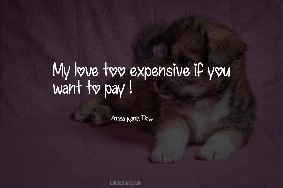 Too Expensive Quotes #846271