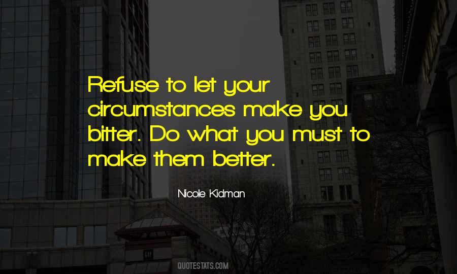 Better Than Bitter Quotes #1696936