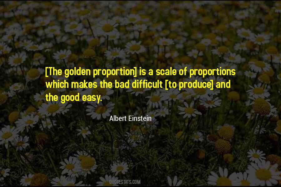 Golden Proportion Quotes #25977