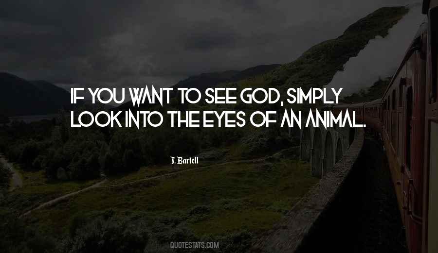 God Animal Quotes #1650846