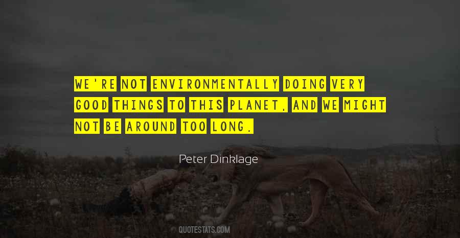 Not Too Long Quotes #417829