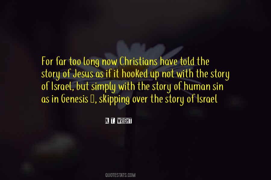 Not Too Long Quotes #680941