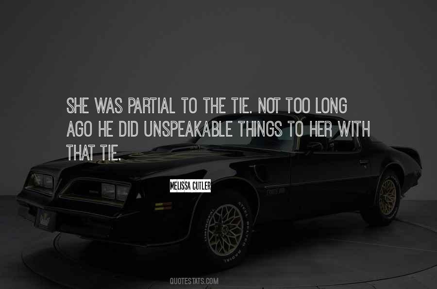Not Too Long Quotes #74274