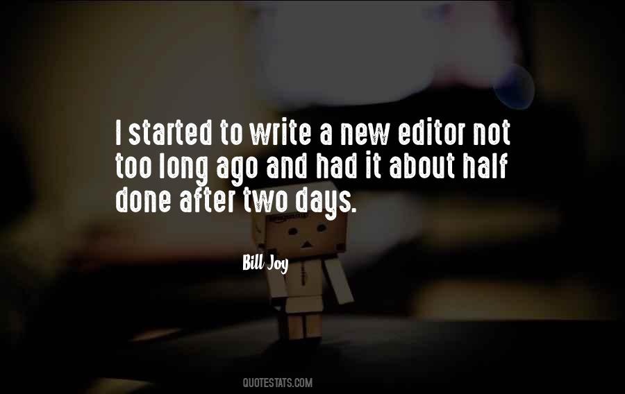 Not Too Long Quotes #804556