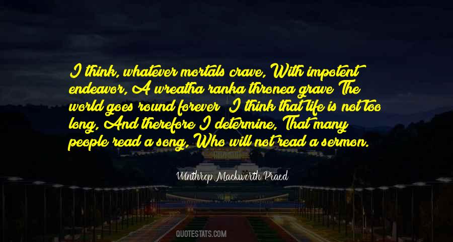 Not Too Long Quotes #920323