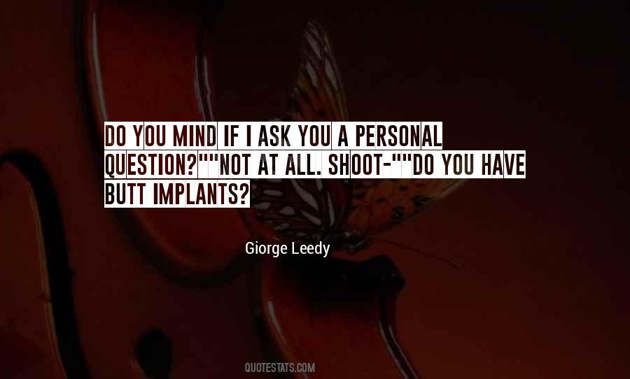 Personal Mind Quotes #821209