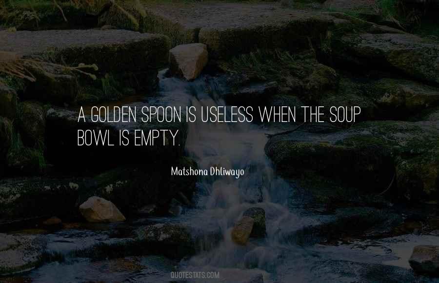 Golden Spoon Quotes #329071