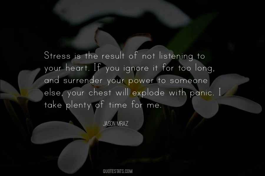If It Is Not For You Quotes #842851