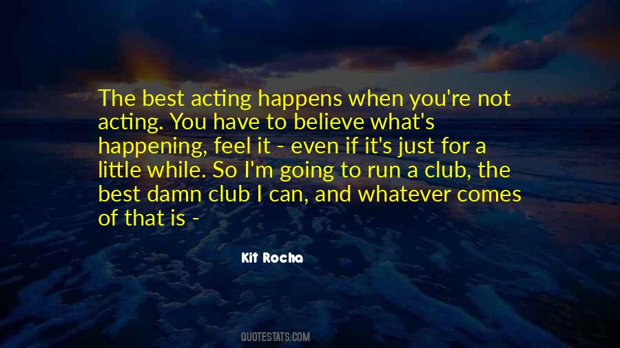 If It Is Not For You Quotes #867628