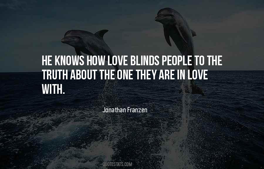 The Truth About Love Quotes #1090998