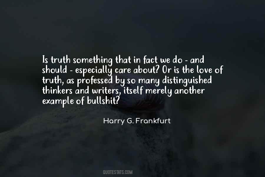 The Truth About Love Quotes #1144514