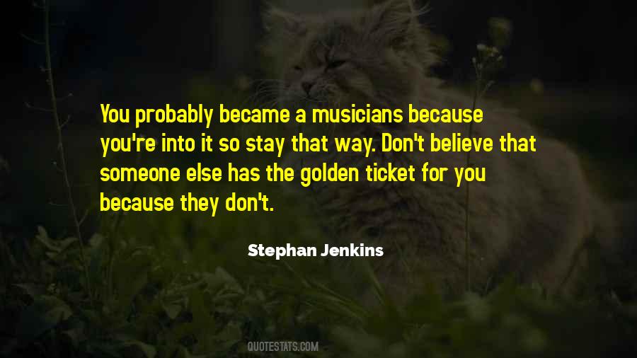 Golden Ticket Quotes #1225679