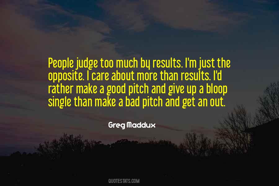 Bad Judge Quotes #353678