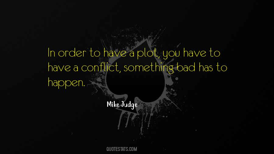 Bad Judge Quotes #524984