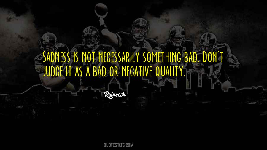Bad Judge Quotes #931512