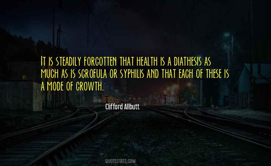 Health And Growth Quotes #1854481