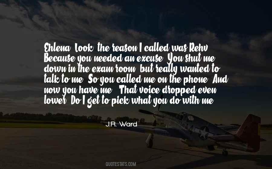 Pick On Me Quotes #1297271