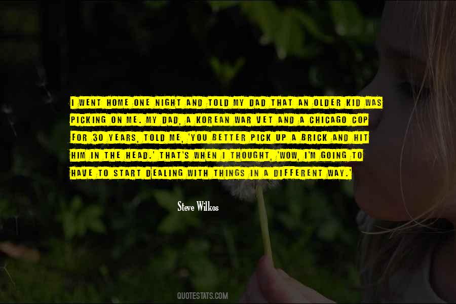 Pick On Me Quotes #1603270