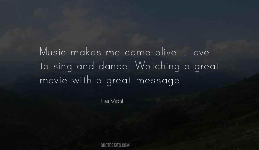 Watching You Dance Quotes #1703376