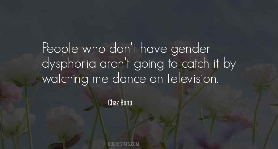 Watching You Dance Quotes #244028