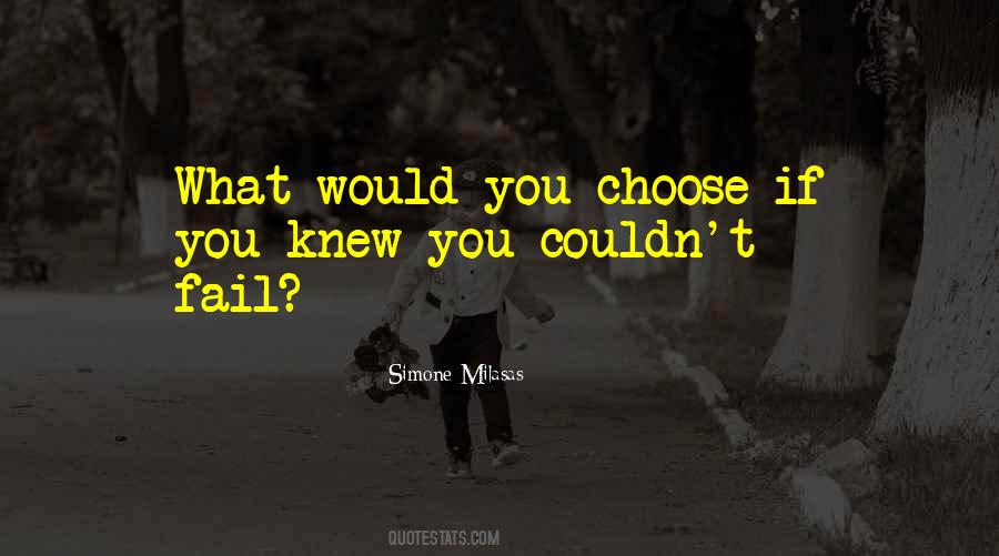 What If You Fail Quotes #360351