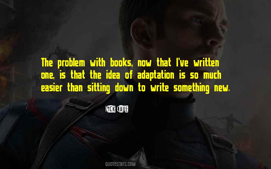 Something Is New Quotes #102365