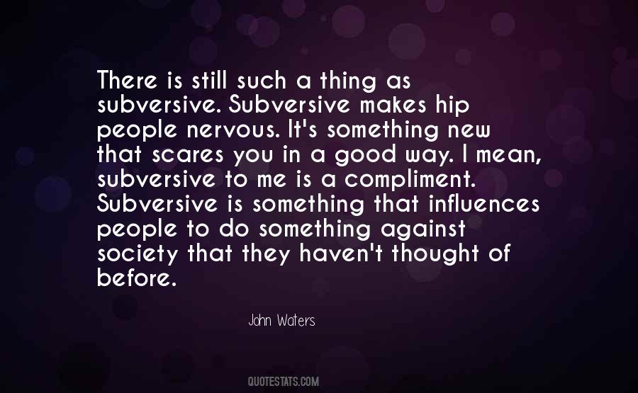 Something Is New Quotes #292836