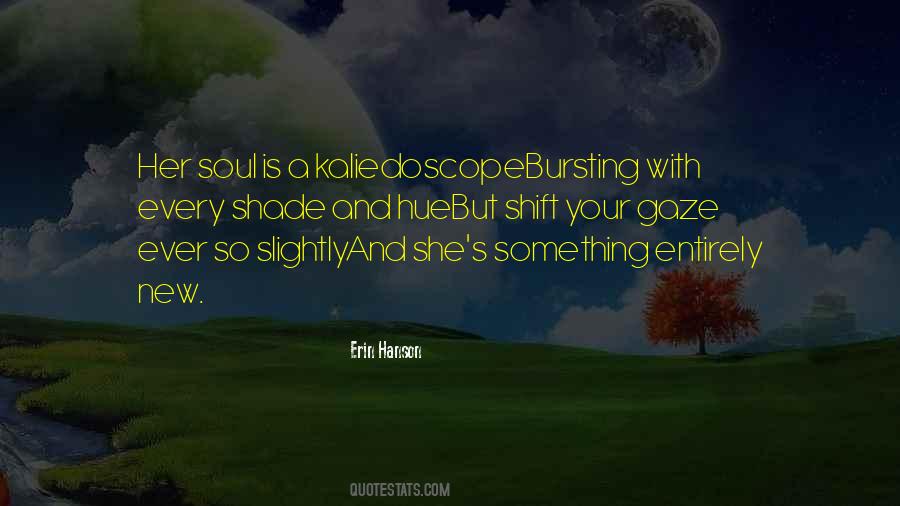Something Is New Quotes #411215