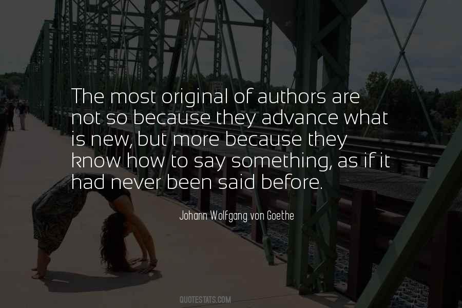 Something Is New Quotes #537050