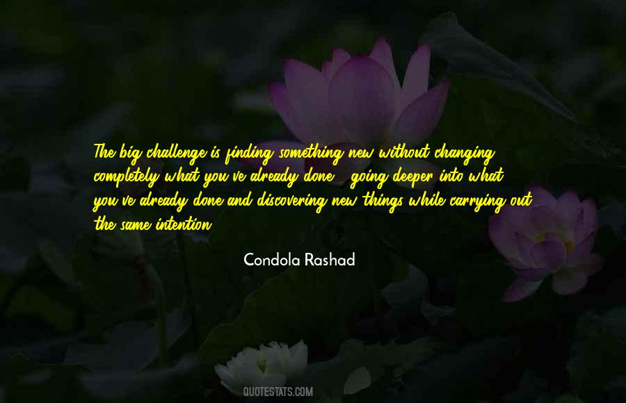 Something Is New Quotes #769213