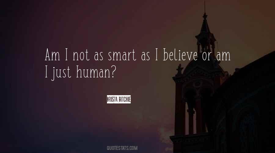 I Am Smart Quotes #1395767