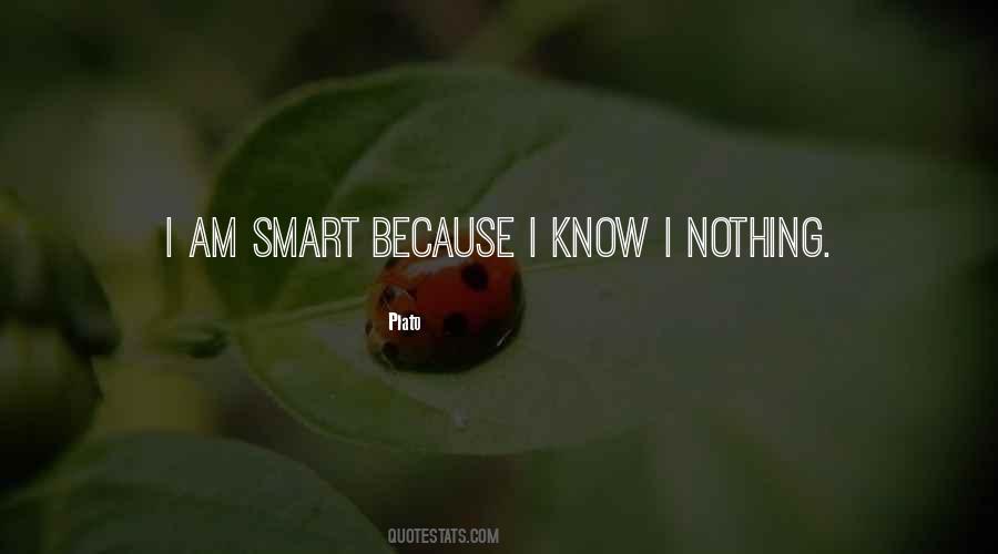 I Am Smart Quotes #1709737