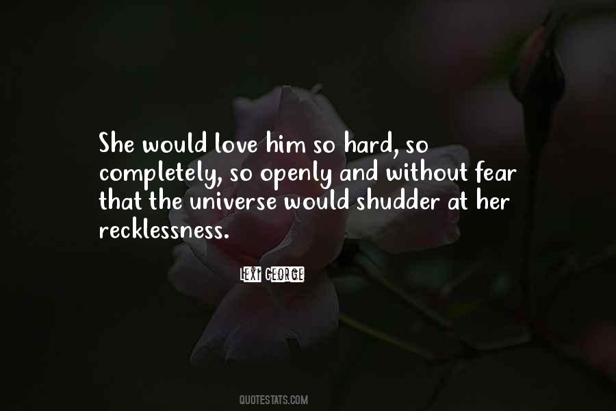 Hunting Love Quotes #456393