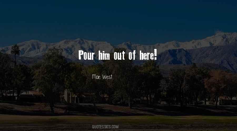 Pour Into Each Other Quotes #384617