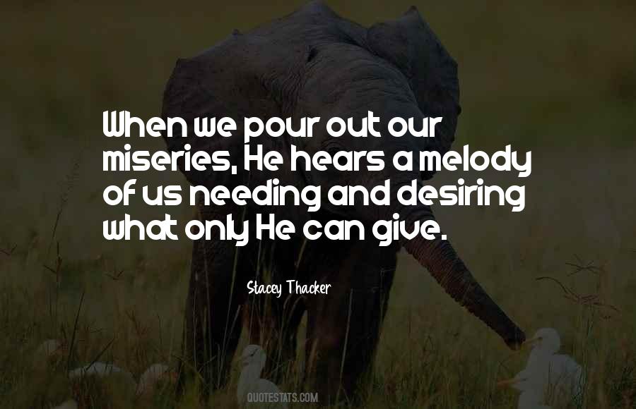 Pour Into Each Other Quotes #426349