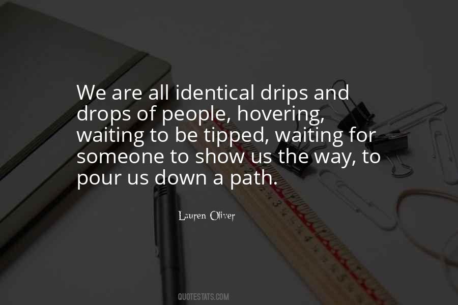 Pour Into Each Other Quotes #45325