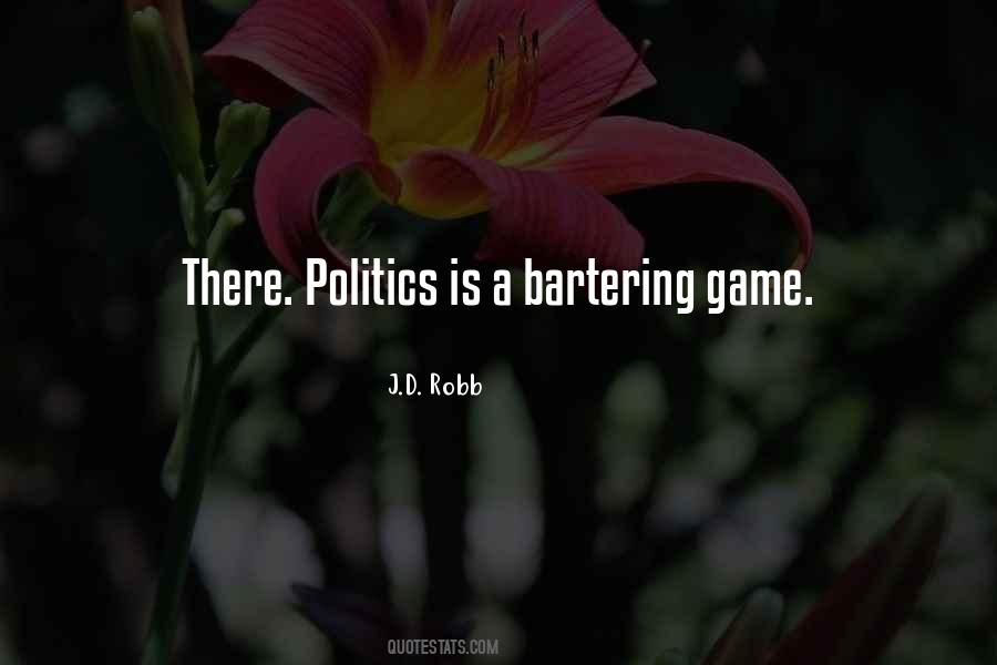 Politics Game Quotes #1386393