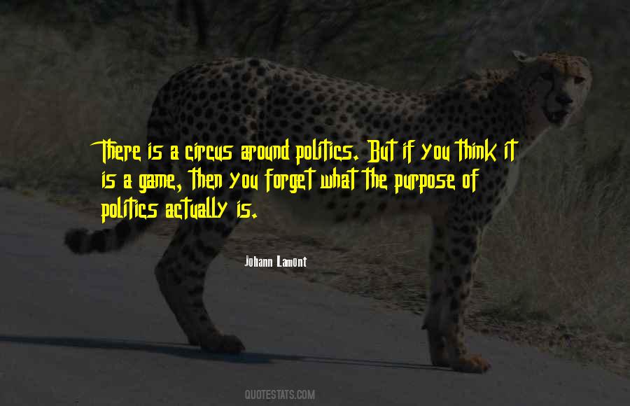 Politics Game Quotes #1492020