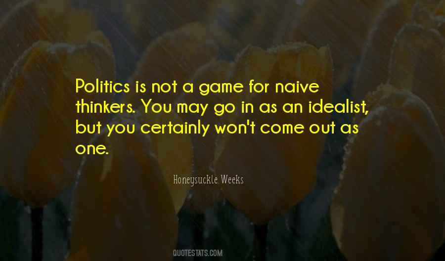 Politics Game Quotes #156452