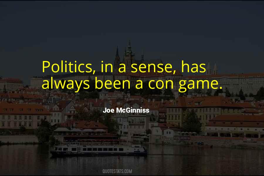 Politics Game Quotes #1632392