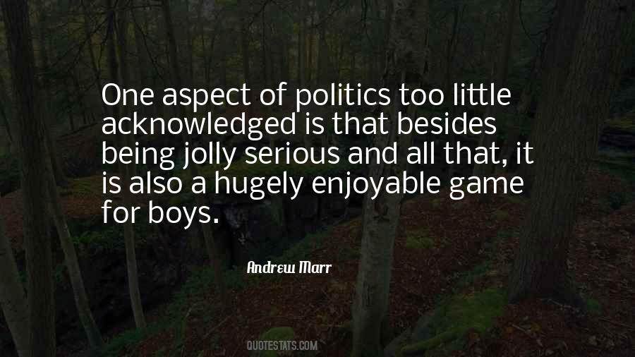 Politics Game Quotes #1652209