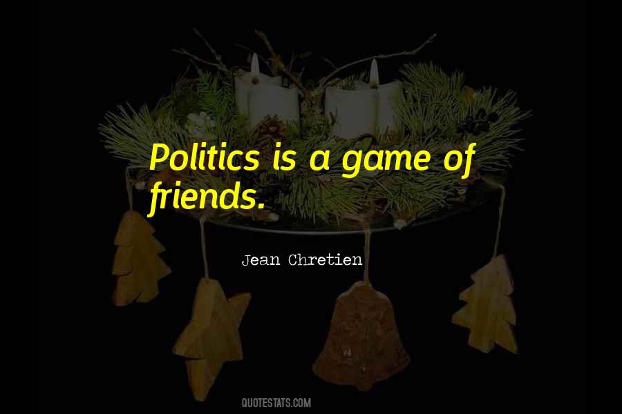 Politics Game Quotes #876772