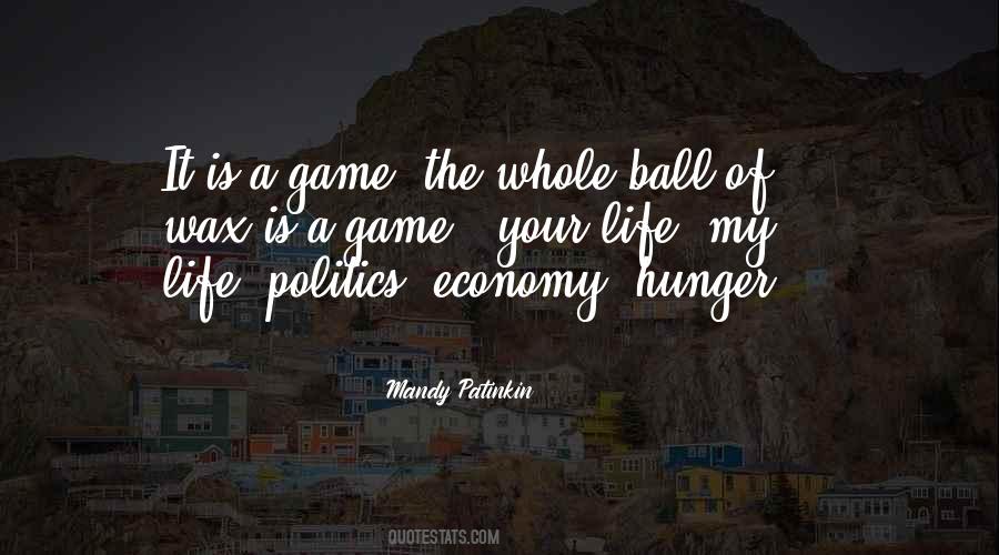 Politics Game Quotes #889997