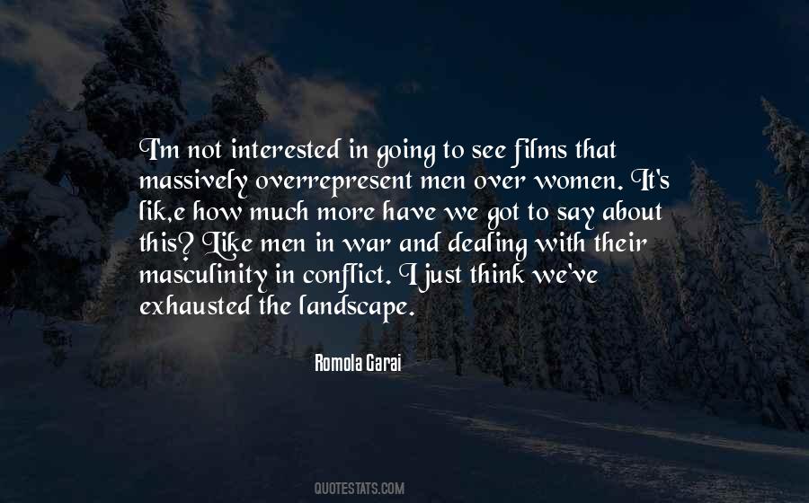 War Is Interested In You Quotes #105949
