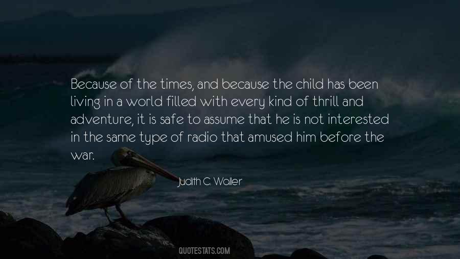 War Is Interested In You Quotes #1060407