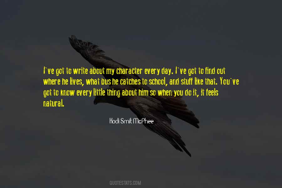 I Know My Character Quotes #1479096